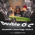 Double O C (feat. Snoop Dogg)(Explicit)