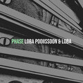 Loba Pooiissoon、Loba - Phase (Explicit)