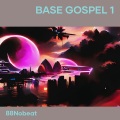 Base Gospel 1