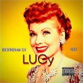 LUCy (feat. NoR)(Explicit)