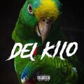 El Fresh、xahxah、Willy Rose、Adriann - Del Kilo (feat. XahXah, Willy rose & adriann)