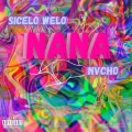 Nana (feat. Nvcho)