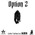 Carlito Tenflow、KRS-One - Option 2