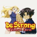 矢住夏菜 - Be Strong