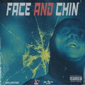 Splxnter、Wai Fuzion、ProdByJV - Face and Chin (Explicit)