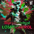 Mind Compressor - Lose Control