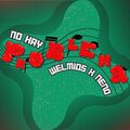 Welmi05、Neno - No Hay Problema (feat. Neno)
