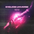 ENDLESS UNIVERSE (Explicit)