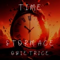 Storm ace、Obie Trice - Time (Explicit)
