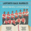 Ladysmith Black Mambazo - Khaya Lami
