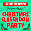 The Laurie Berkner Band - Santa's Coming To My House Tonight