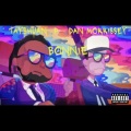 Dan Morrissey、TAY P - Bonnie (feat. Dan Morrissey)(Explicit)