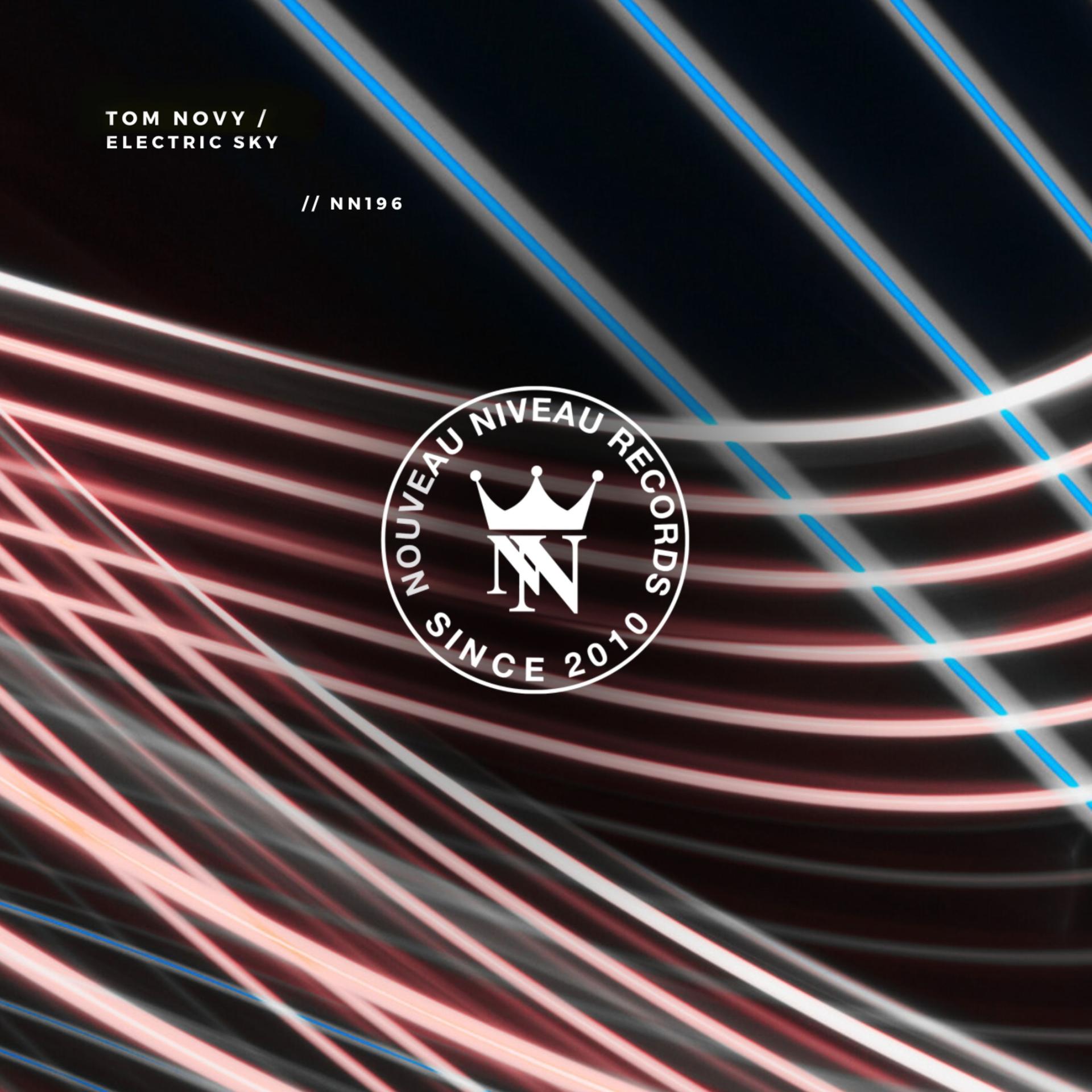 Tom Novy - Electric Sky