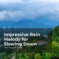 Rain Sounds Sleep、Rain Spa、Rain Sounds for Relaxation - Rainy Night Slumber