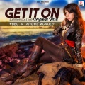 #BBC、Angel Morale - Get It On (Summer Solstice)(Original Mix)