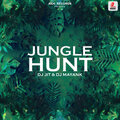DJ Jit、Mayank - Jungle Hunt (Original Mix)