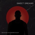 Geo Da Silva、George Buldy、Wonderland - Sweet Dreams (Wonderland extended mix)