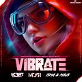 MØAR、I5ma、MAU5、IIC3NT - Vibrate (feat. MØAR & I5MA & MAU5)(Radio Edit)