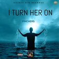 I Turn Her On (Explicit)