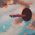 stickyboy - Comes To Sky