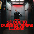 Jerry Di - Sé que tú quieres verme llorar