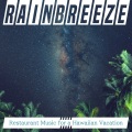 Rainbreeze - Tropical Sunset