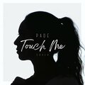 Padé - Touch Me (Radio Edit)
