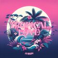 AVIIXIM - Tropical Love