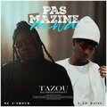 Tazou、Helix Dynasty、Anastasia Perrine、Yohan Andre - Pas Mazine Moi