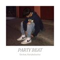 SirChox、Harrykahanhai - Party Beat (Explicit)