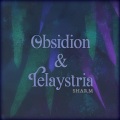Sharm - Obsidion & Telaystria