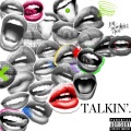 Big Steppa Lani - TALKIN'