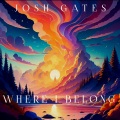 Josh Gates - Where I Belong