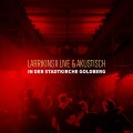 Larrikins、Mike Engelberg、Tino Meisel、Felix Laube、Christian Mielke - Würdelos