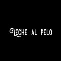 La Movie En Play、blazer、El Feno、La J - Leche al pelo (feat. Blazer, El Feno & La J)(Explicit)