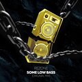 Re-Zone - Some Low Bass (Original Mix)