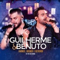 Guilherme & Benuto - Flor Que Se Cheira