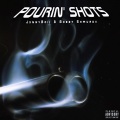 JxnnyBoii、Bobby Shmurda - POURIN' SHOTS