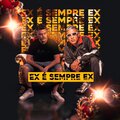 DJ JUNIOR CR、MC Rafa Original - EX É EX (feat. MC Rafa Original)(Explicit)