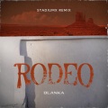 Rodeo (Stadiumx Remix; Radio Edit)