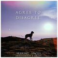 Agree To Disagree