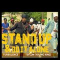 Yard A Love、Teflon Young King、Teflon - Stand Up & Do It Alone (feat. Yard A Love)