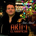 Akim El Sikameya - Aïni