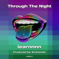 Through The Night (Explicit)