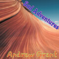 Andrew Grant - Sad Adventures