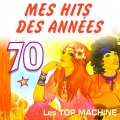 Mes hits des années 70