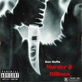 Murder & Millions (Explicit)