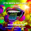 scarsnskin - IT’S BEEN SO LONG (*****) (Explicit)