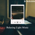 Relaxing Light Music