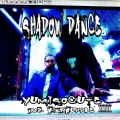 Yumisocute<3 - SHADOW DANCE (Explicit)